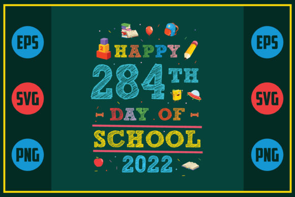 Happy 284th Day of School Graphics & Crafts