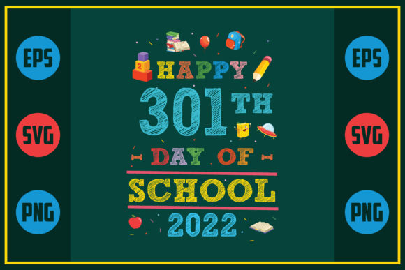 Happy 301th Day of School Graphics for Crafts