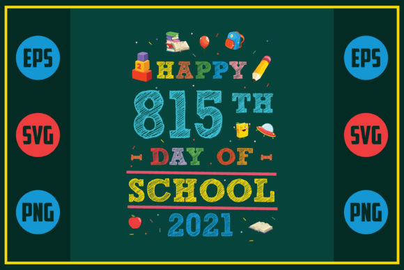 Reviewing the Happy 815th Day of School 2021 Design